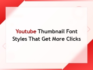 Best Free Youtube Thumbnail Font Styles That Get More Clicks