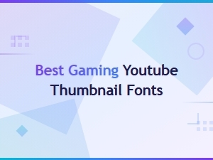 Best Gaming Youtube Thumbnail Fonts for Eye-Catching Designs